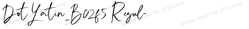 DotLatin_B02f5 Regul字体转换